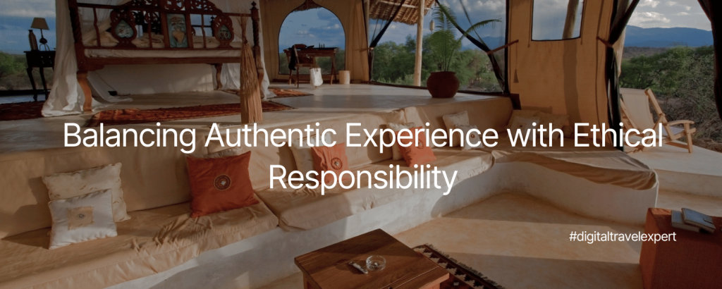 Balancing Authentic Experience with Ethical Responsibility