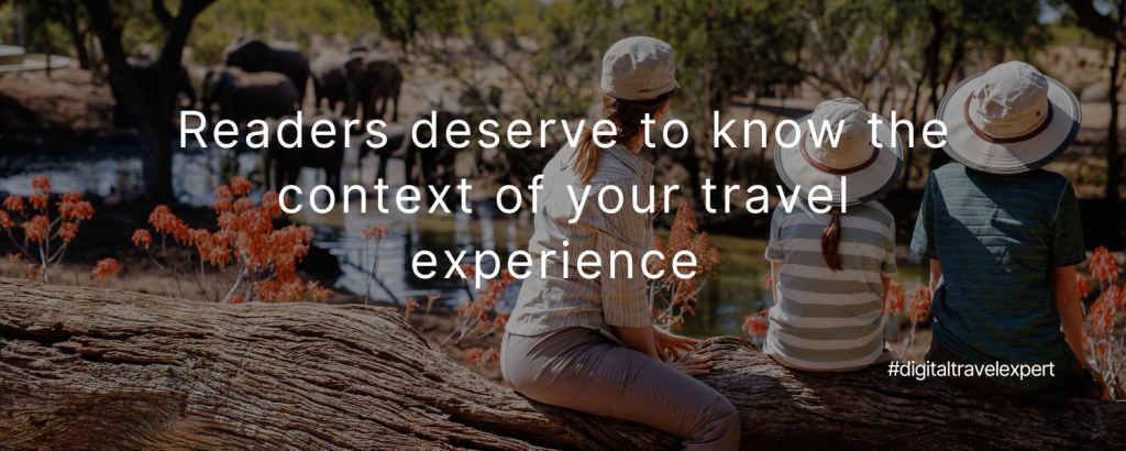 Readers deserve to know the context of your experience to gauge how much of your review might be shaped by these factors